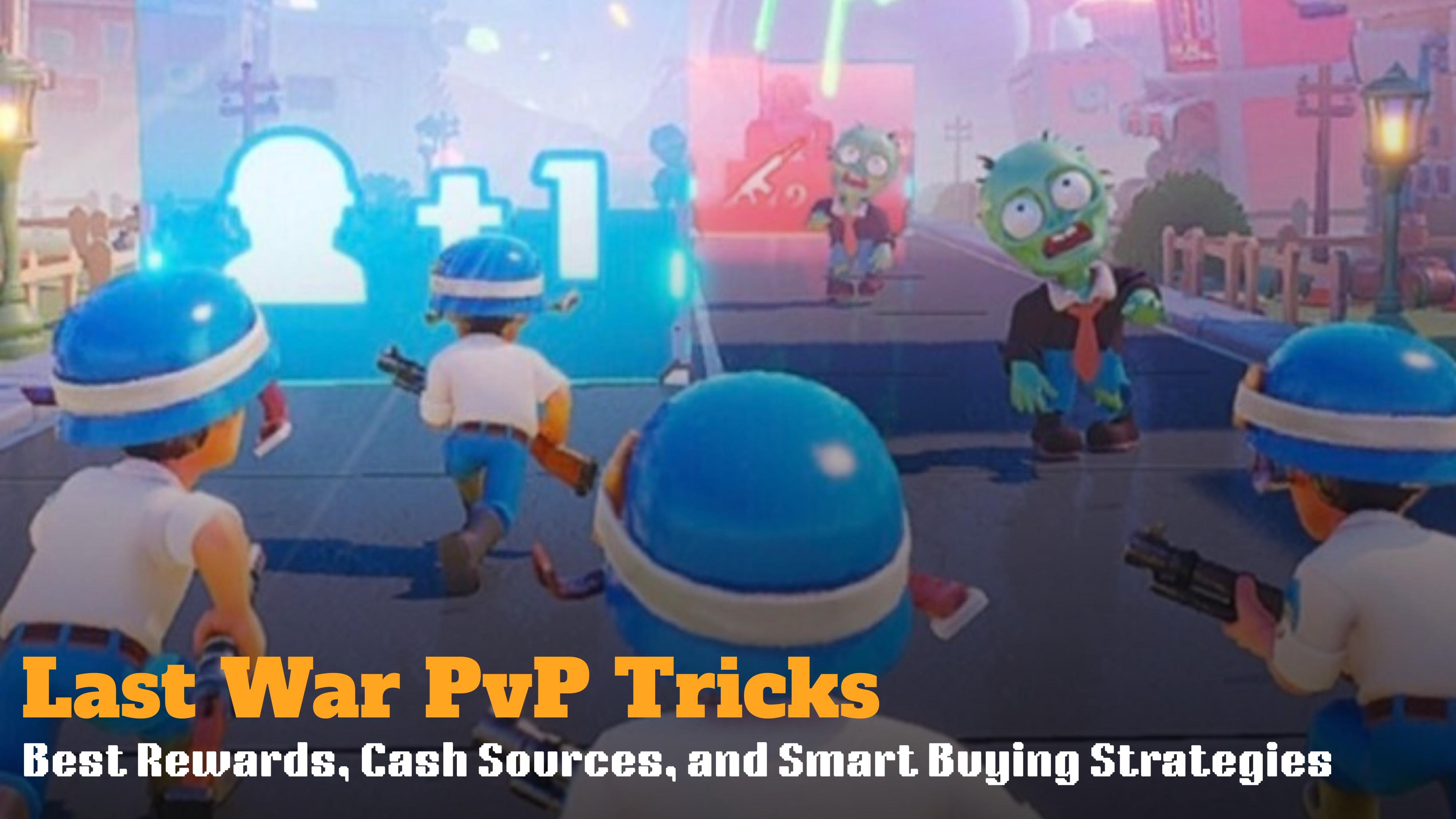 Last War PvP Tricks: Smart Strategies to Win More Battles