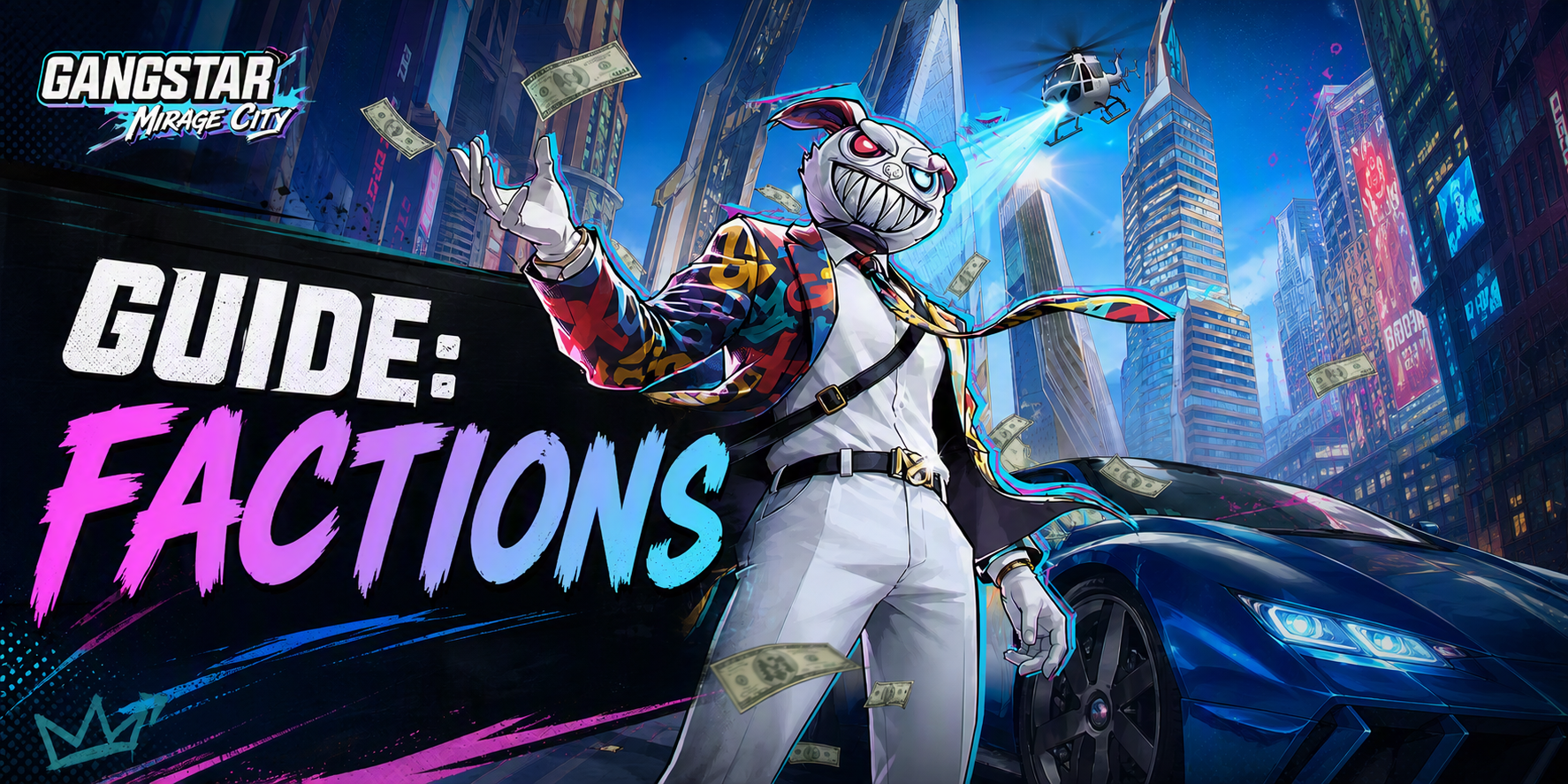 Gangstar Mirage City Faction Guide: Relation, Background & Detail Breakdown