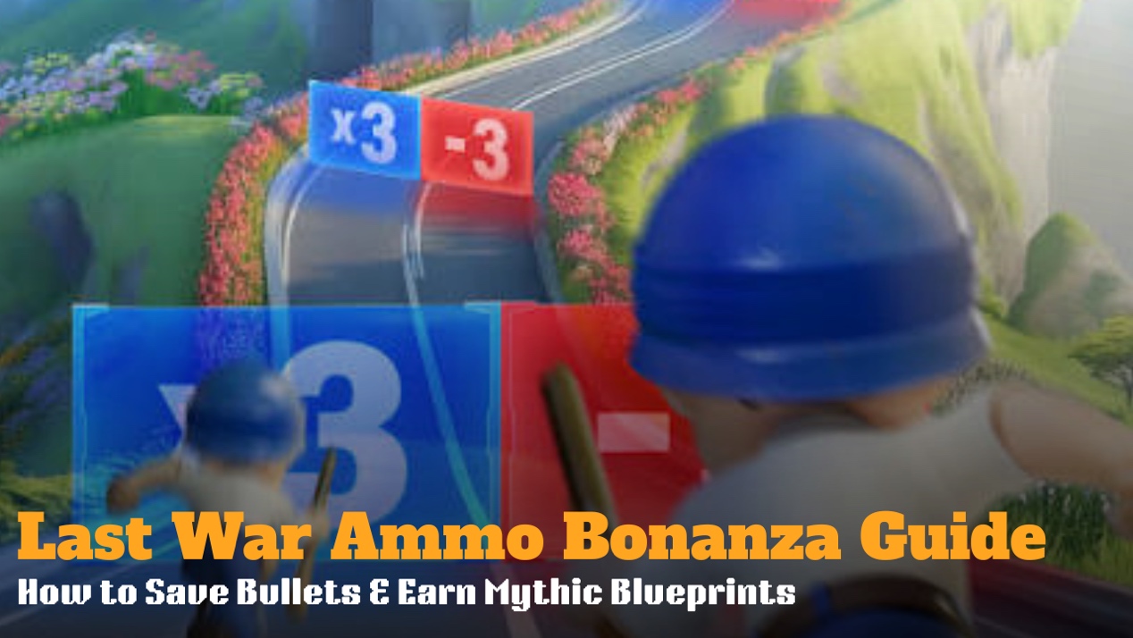 Last War Ammo Bonanza